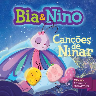 Bia & Nino - Canções de Ninar's cover