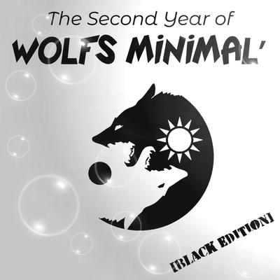 The Second Year of Wolfs Minimal': Black Edition's cover