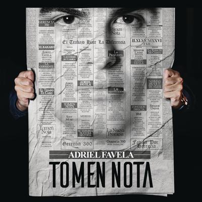 Tomen Nota By Adriel Favela, Los Del Arroyo's cover