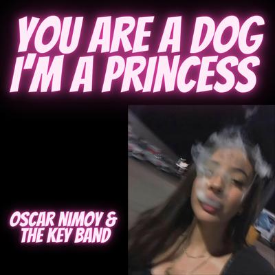 You are a Dog I'm a Princess's cover