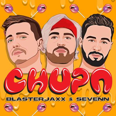 Chupa By Blasterjaxx, Sevenn's cover