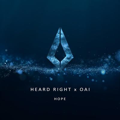 Hope By Heard Right, OAI's cover