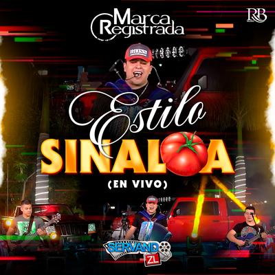 Estilo Sinaloa By Grupo Marca Registrada's cover