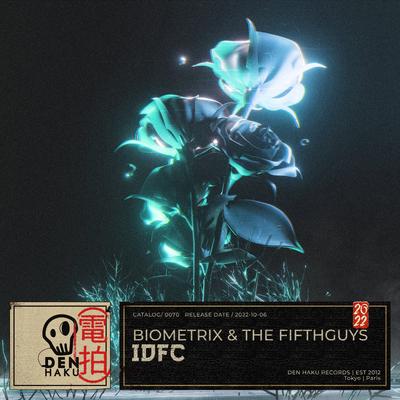 IDFC By Biometrix, The FifthGuys's cover