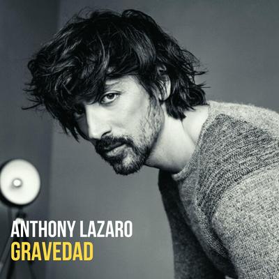 Gravedad By Anthony Lazaro's cover