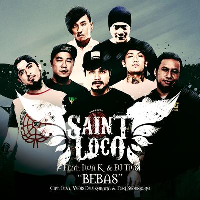 Bebas (feat. Iwa K & DJ Tius)'s cover