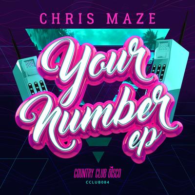 Your Number By Chris Maze's cover