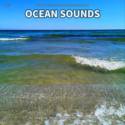 Ocean Sounds, Pt. 4 By Ocean Waves Sounds, Ocean Sounds, Nature Sounds's cover