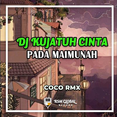 DJ Kujatuh Cinta Pada Maimunah's cover