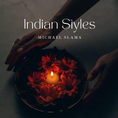 Indian Styles I4's cover