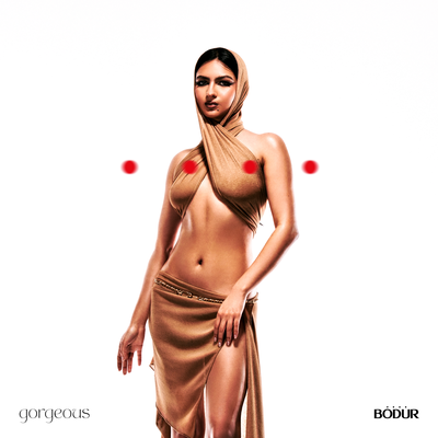 GORGEOUS By BODUR's cover