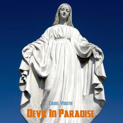 Devil in Paradise By Cruel Youth's cover