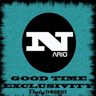 Good Time & Exclusivity's cover