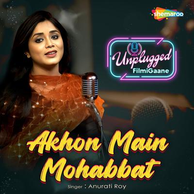 Akhon Main Mohabbat's cover