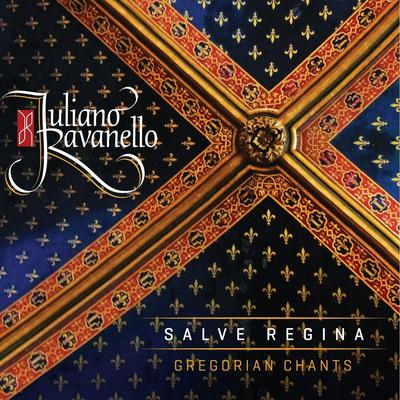Salve Regina By Juliano Ravanello's cover