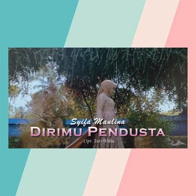 Dirimu Pendusta's cover