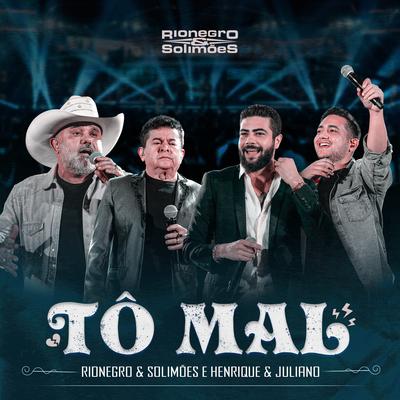 Tô Mal (Ao Vivo)'s cover
