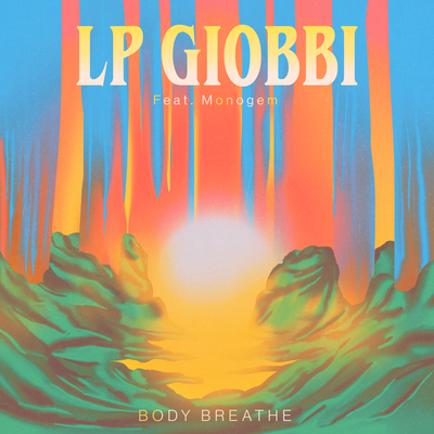 Body Breathe By LP Giobbi, Monogem's cover
