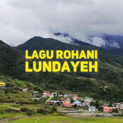 Lagu Rohani Lundayeh's cover