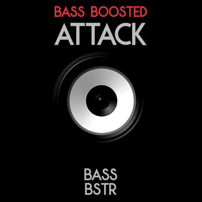 Electro House Drop (Bass Boosted) By Bass BSTR's cover