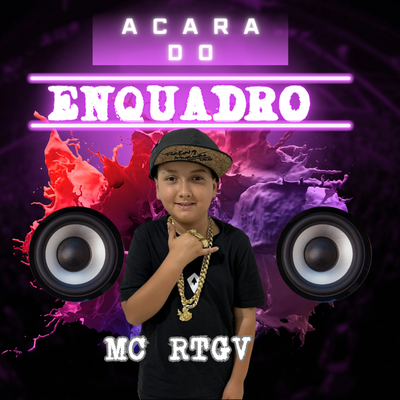 A Cara do Enquadro (Live) By MC RTGV's cover