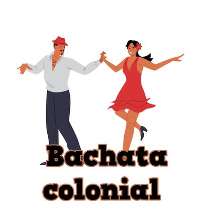 Bachata colonial's cover
