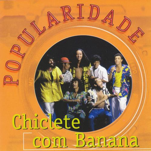 Chiclete com Banana's cover