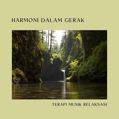 Harmoni dalam Gerak's cover