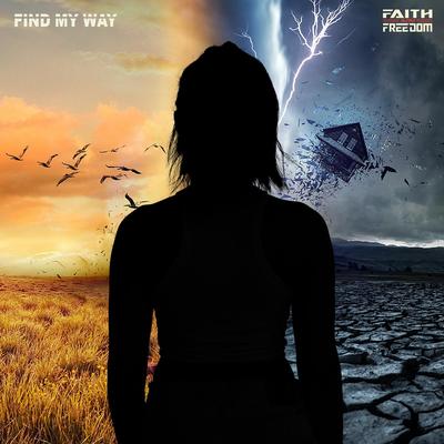 Find My Way By Faith and Freedom's cover