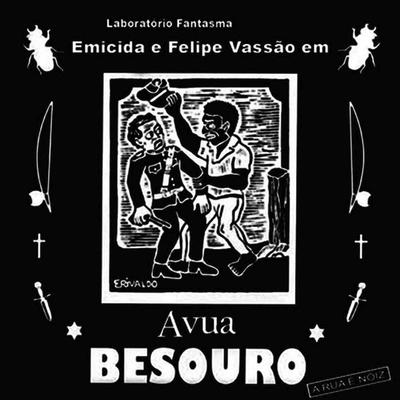 Avua Besouro By Emicida's cover