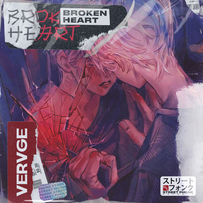 Broken Heart By VERVGE's cover