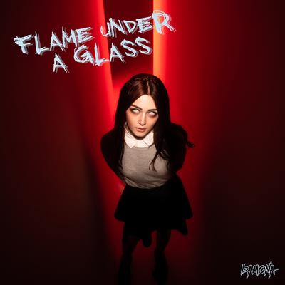 Flame under a glass By DAMONA's cover