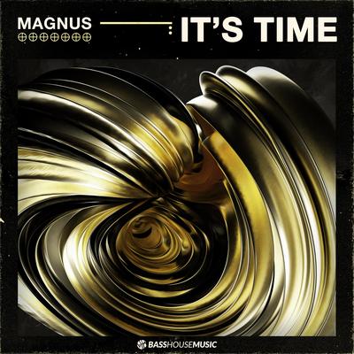It's Time By Magnus's cover