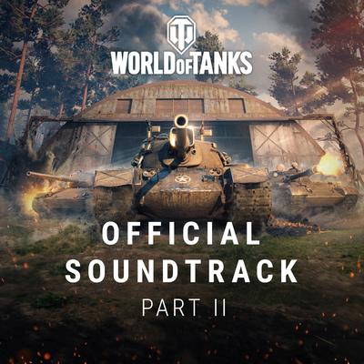 World of Tanks Studzianki Soundtrack By WoT Music Team, Zywiolak, Andrius Klimka, Andrey Kulik's cover