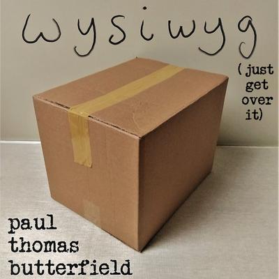 WYSIWYG (just get over it)'s cover