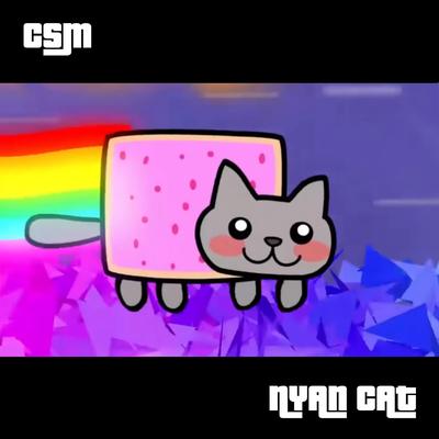 Nyan Cat By CSM's cover