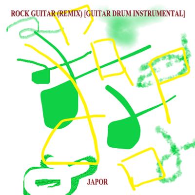 Rock Guitar (Remix) [Guitar Drum Instrumental]'s cover