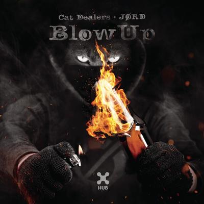 Blow Up By Cat Dealers, JØRD's cover