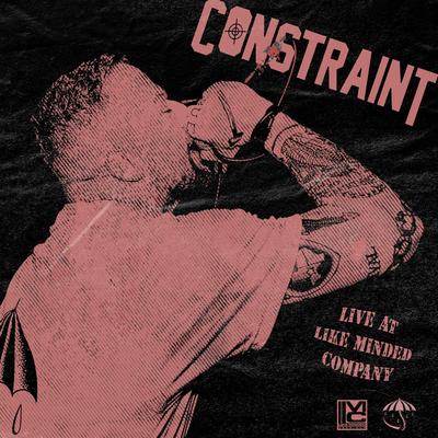 Incel (Live) By constraint's cover