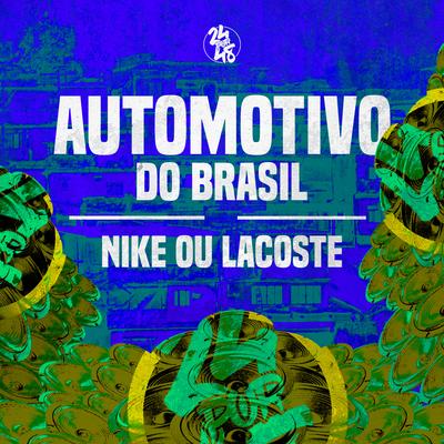 Automotivo do Brasil - Nike ou Lacoste's cover