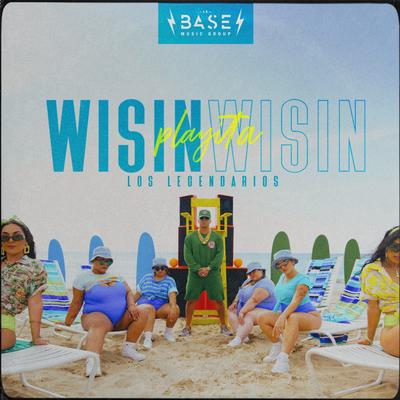 Playita By Wisin, Los Legendarios's cover