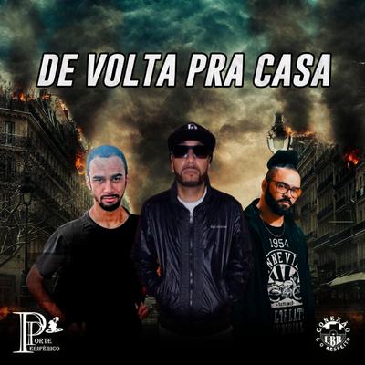 De Volta pra Casa By Porte Periférico, Mano Sassá's cover