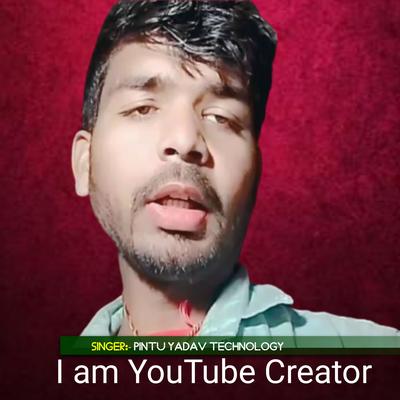 I Am YouTube Creator's cover