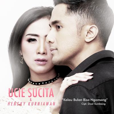 Kalau Bulan Bisa Ngomong By Ucie Sucita, Hengky Kurniawan's cover