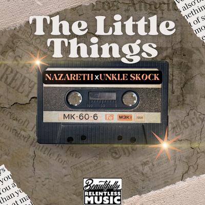 The Little Things By Unkle Skock, Nazareth's cover