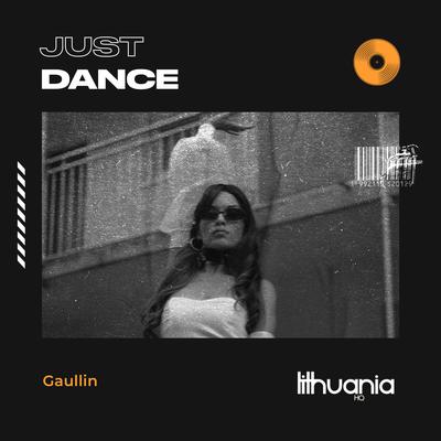 Just Dance By Gaullin's cover