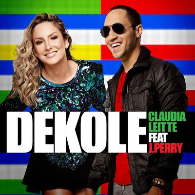 Dekole (feat. J.Perry) By Claudia Leitte, J Perry's cover