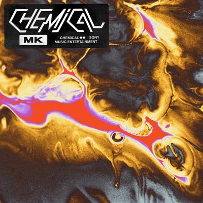 Chemical By MK's cover