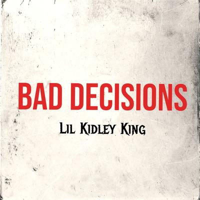 lil Kidley King's cover