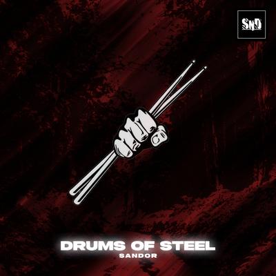 Drums of Steel By Sandor's cover